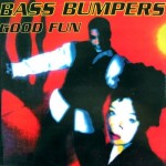 Bass Bumpers - Good fun